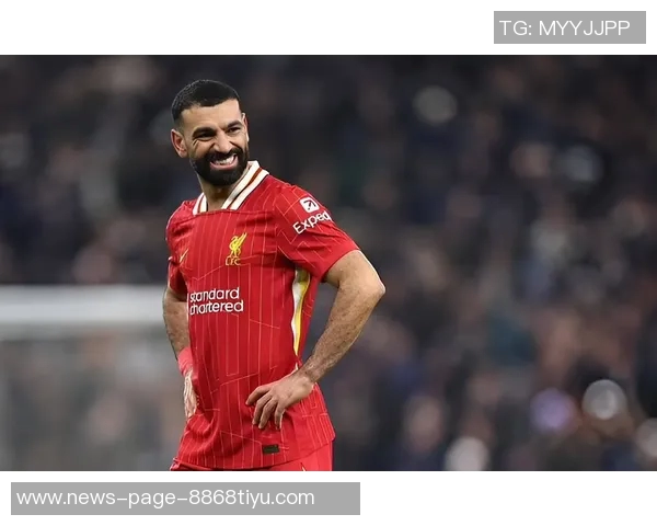 电讯报报道若萨拉赫有意转会沙特球队已备足资金迎接他 电讯报报道若萨拉赫有意转会沙特球队已备足资金迎接他