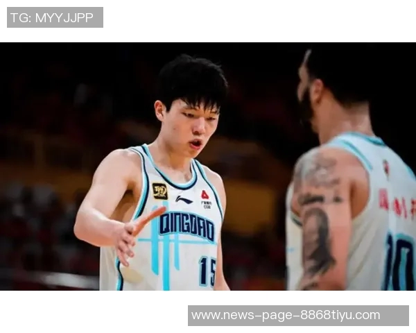 青岛队观察：杨瀚森展现山东大汉的坚韧与好胜精神