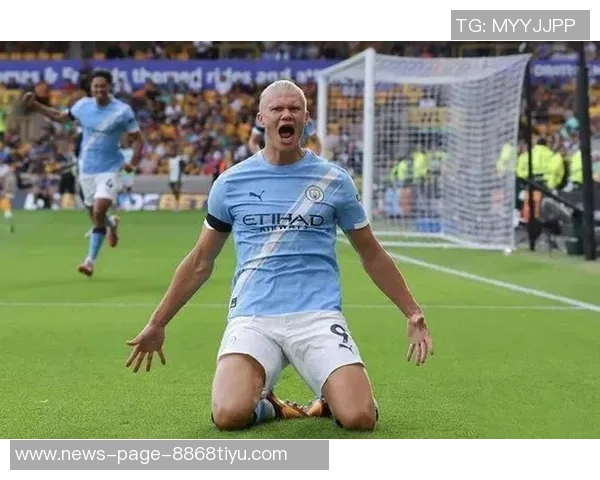 哈兰德本赛季状态火热20场32球唯独对热刺和维拉未能破门